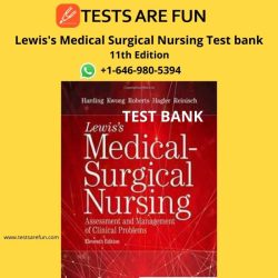 Medical surgical nursing test bank lewis